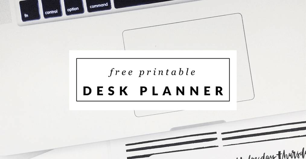 Free Weekly Desk Planner Printable